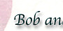 How Bob met Petra... His Story.